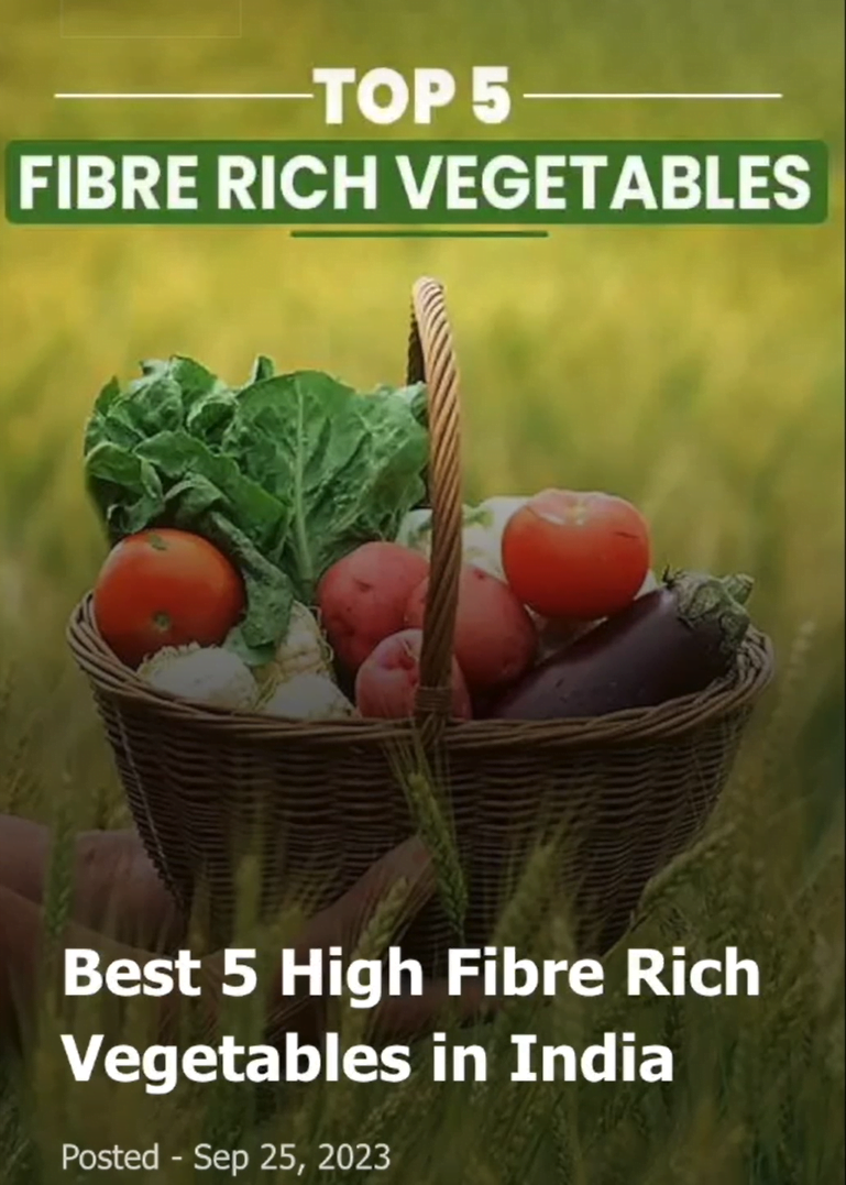 TOP 5 High Fiber Rich Vegetables In India